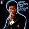 Album artwork for Who's Making Love by Johnnie Taylor