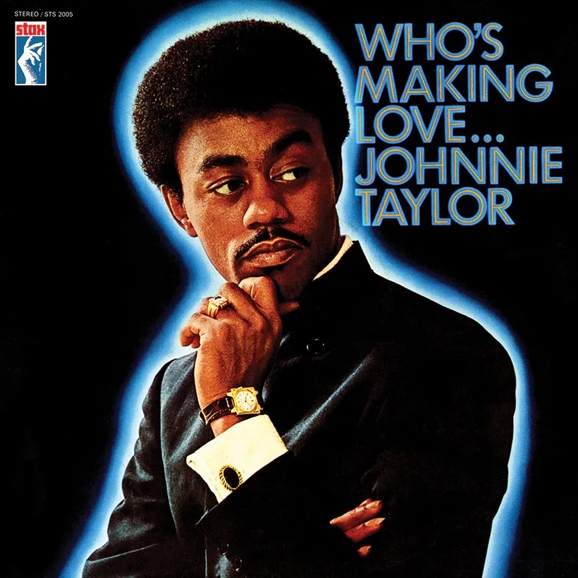 Album artwork for Who's Making Love by Johnnie Taylor