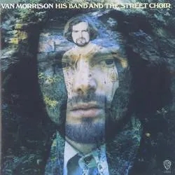 Album artwork for His Band and the Street - Expanded and Remastered by Van Morrison