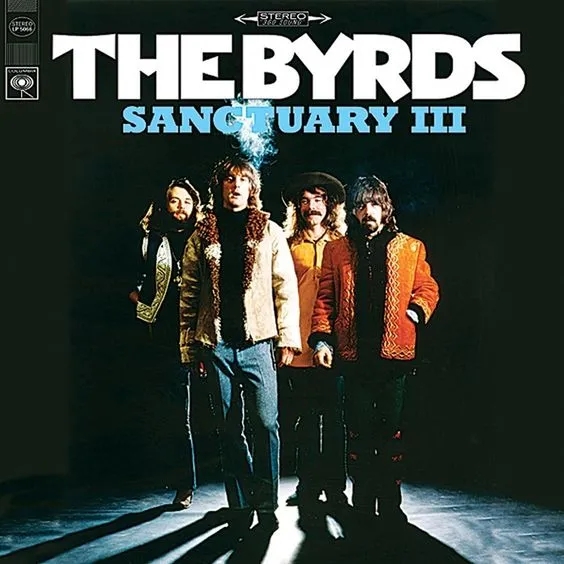 Album artwork for Album artwork for Sanctuary III by The Byrds by Sanctuary III - The Byrds