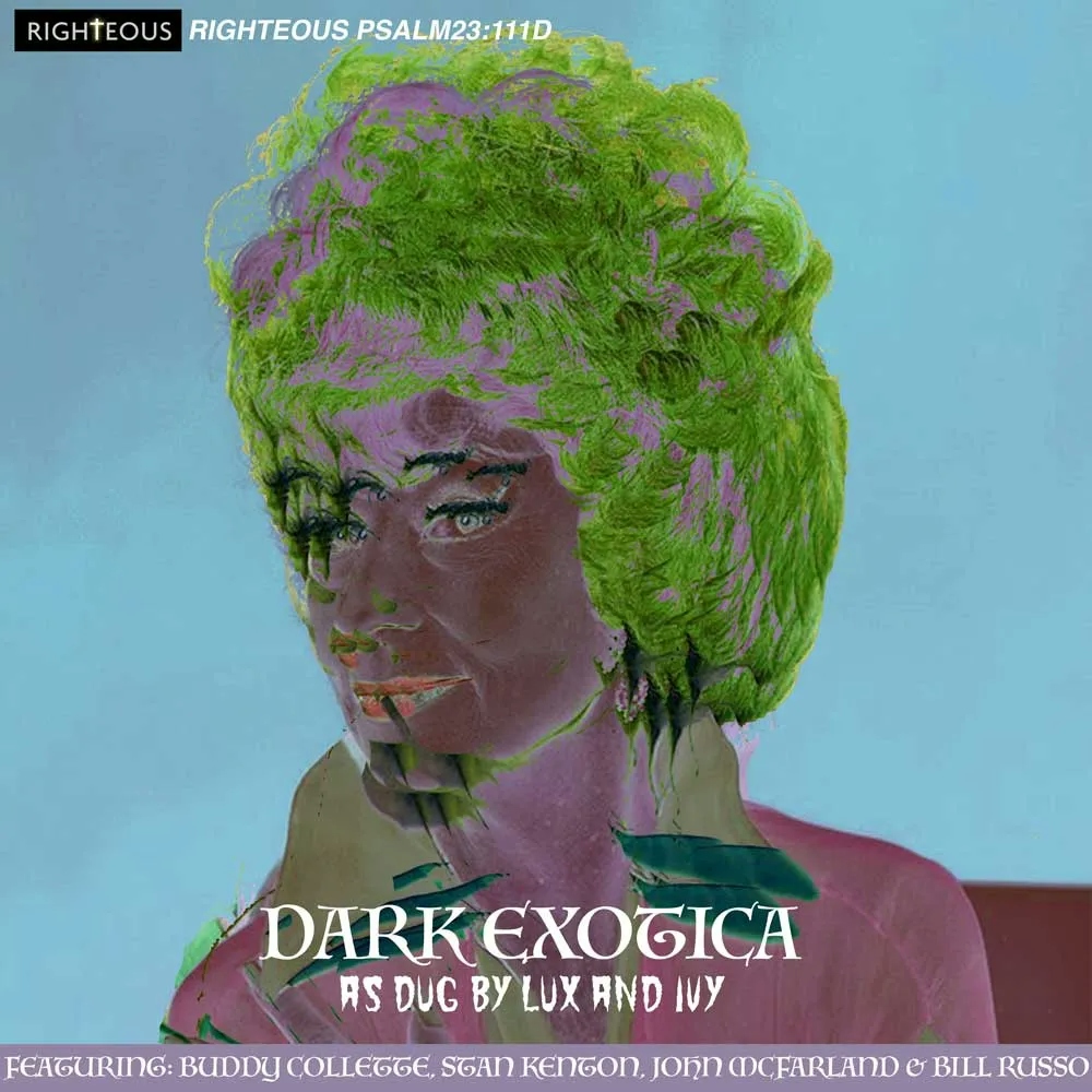 Album artwork for Dark Exotica - As Dug By Lux and Ivy by Various
