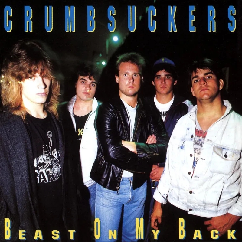 Album artwork for Beast On My Back by Crumbsuckers