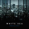Album artwork for Tropical Odds by White Sea