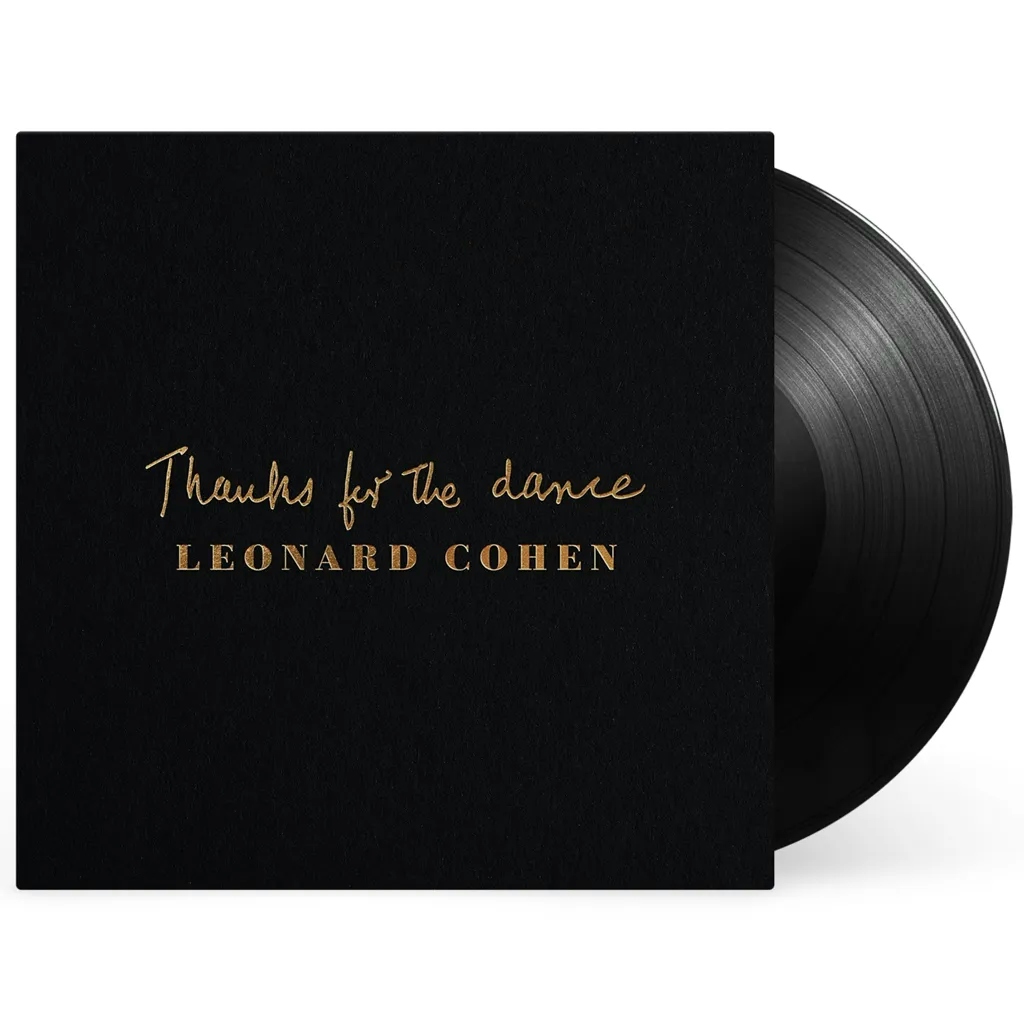 Album artwork for Album artwork for Thanks for The Dance by Leonard Cohen by Thanks for The Dance - Leonard Cohen