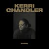 Album artwork for Kerri Chandler DJ-Kicks by Kerri Chandler
