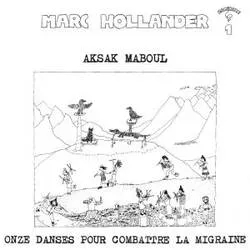 Album artwork for Onze Dances Pour Combattre La Migraine by Aksak Maboul