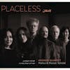 Album artwork for Placeless by Kronos Quartet