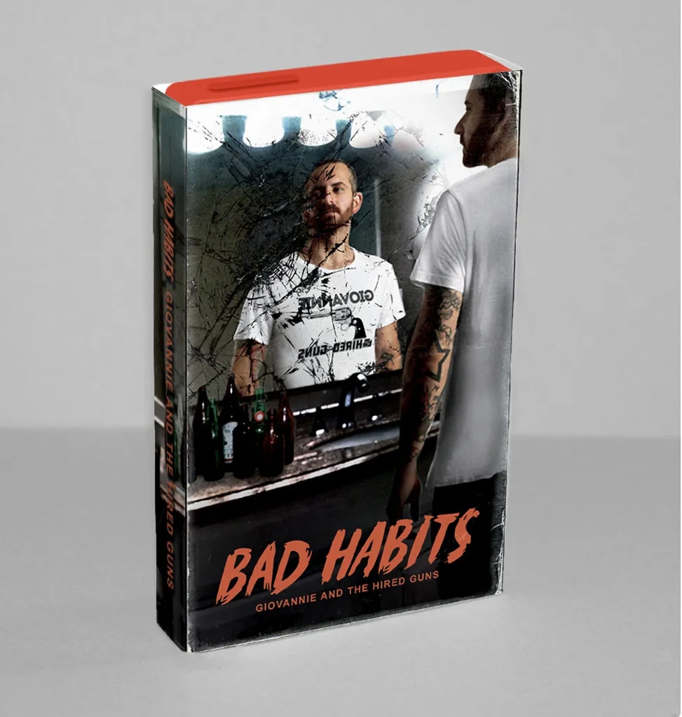 Album artwork for Bad Habits by Giovannie and the Hired Guns