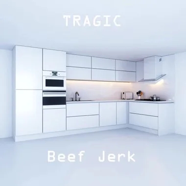 Album artwork for Tragic by Beef Jerk