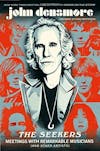 Album artwork for The Seekers: Meetings With Remarkable Musicians (and Other Artists) by John Densmore