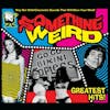 Album artwork for Something Weird's Greatest Hits by Various Artists