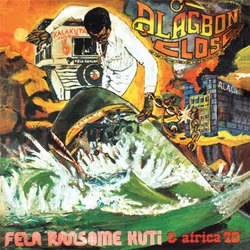 Album artwork for Album artwork for Alagbon Close by Fela Kuti by Alagbon Close - Fela Kuti