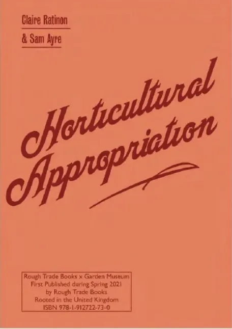 Album artwork for Album artwork for Horticultural Appropriation by Claire Ratinon and Sam Ayre by Horticultural Appropriation - Claire Ratinon and Sam Ayre
