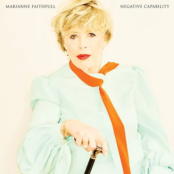 Album artwork for Negative Capability by Marianne Faithfull