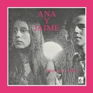 Album artwork for Dire A Mi Gente by Ana Y Jaime