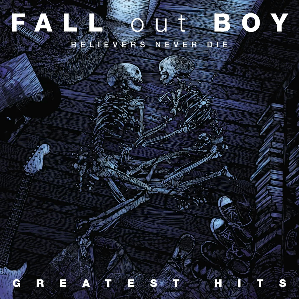 Album artwork for Believers Never Die  - Greatest Hits Vol 1 by Fall Out Boy