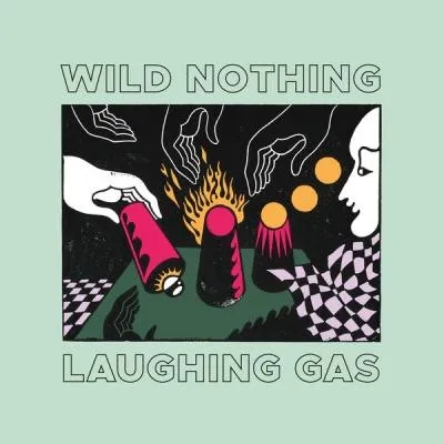 Album artwork for Laughing Gas by Wild Nothing