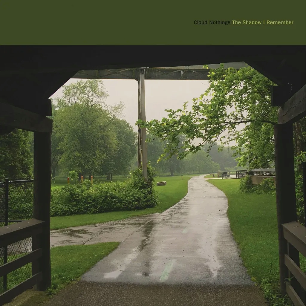 Album artwork for The Shadow I Remember by Cloud Nothings