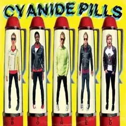 Album artwork for Still Bored by Cyanide Pills