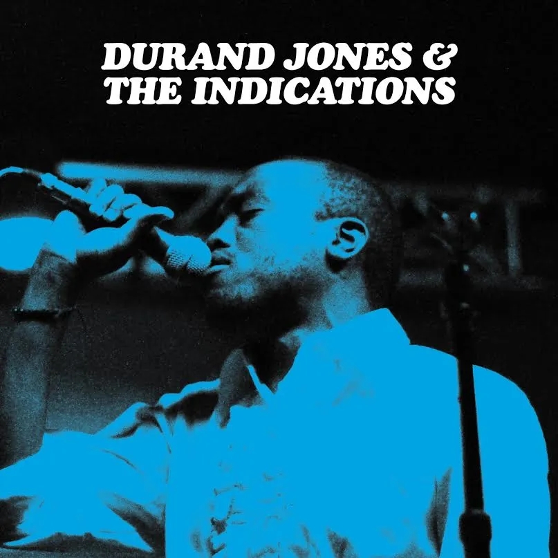 Album artwork for Durand Jones and The Indications by Durand Jones and the Indications