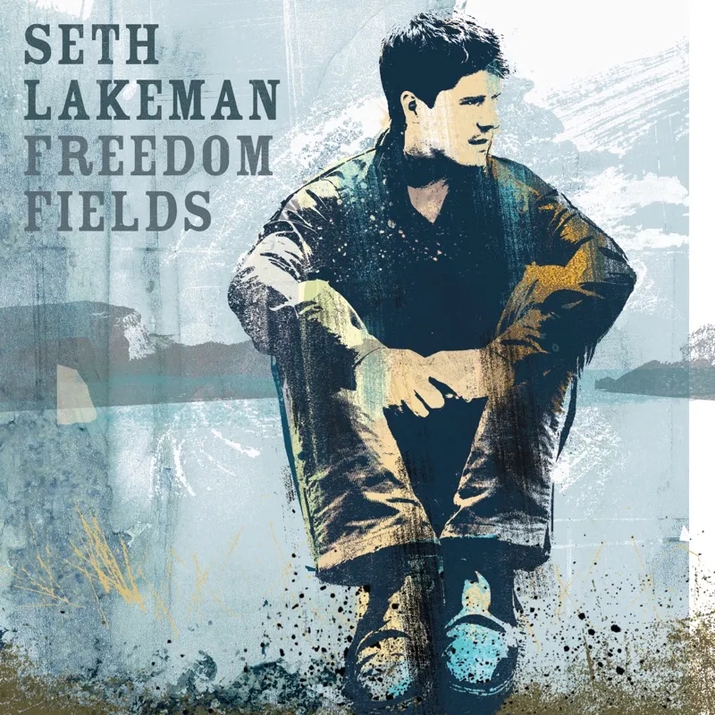 Album artwork for Freedom Fields (Anniversary Edition) by Seth Lakeman