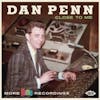 Album artwork for Close to Me - More Fame Recordings by Dan Penn