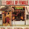 Album artwork for Smell Of Female by The Cramps