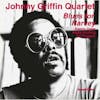 Album artwork for Blues for Harvey by Johnny Griffin Quartet