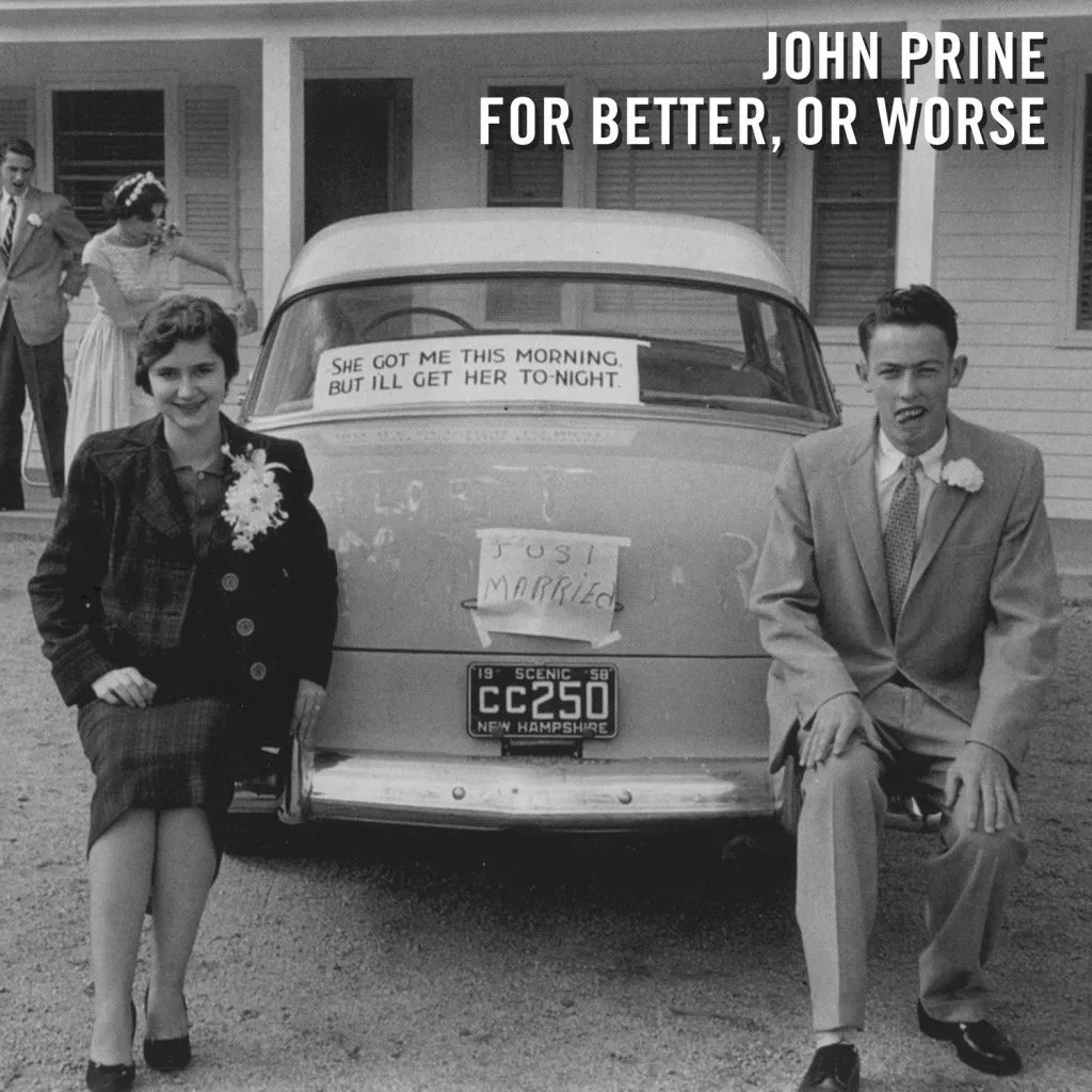 Album artwork for For Better, Or Worse by John Prine
