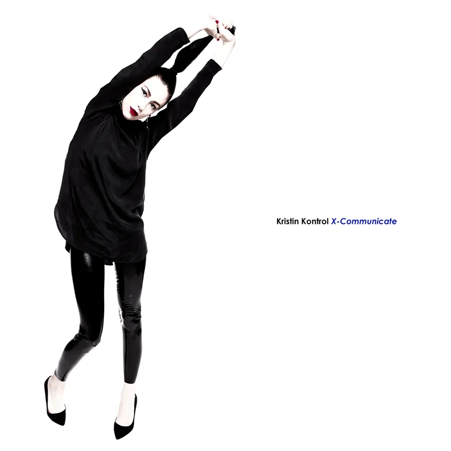 Album artwork for X-Communicate by Kristin Kontrol