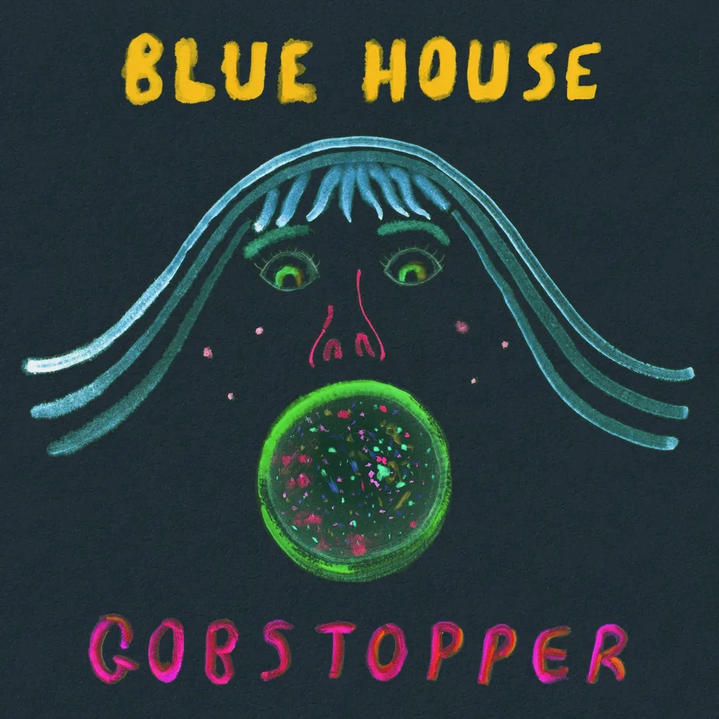 Album artwork for Gobstopper by Blue House