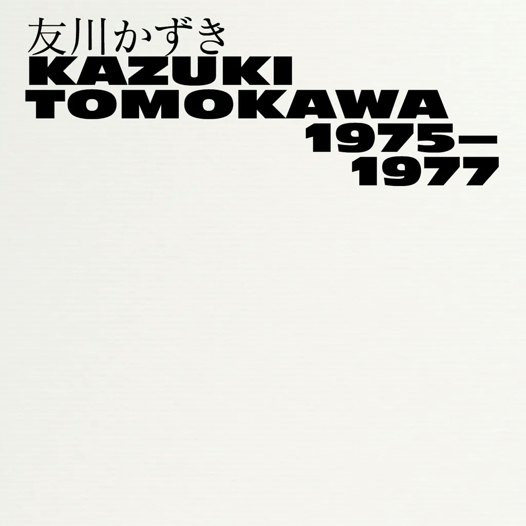 Album artwork for Kazuki Tomokawa 1975-1977 by Kazuki Tomokawa