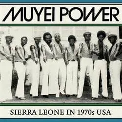 Album artwork for Sierra Leone in 1970s USA by Muyei Power