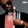 Album artwork for Finally Famous  (10th Anniversary Deluxe, Remixed and Remastered) by Big Sean