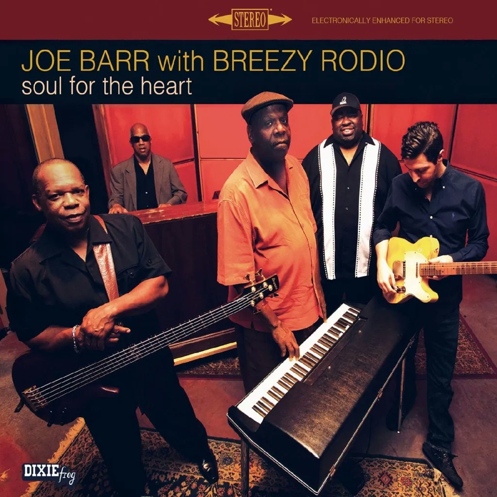 Album artwork for Soul For The Heart by Joe Barr