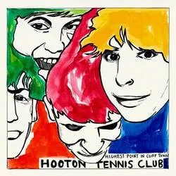 Album artwork for Highest Point In Cliff Town by Hooton Tennis Club