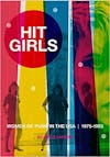 Album artwork for Hit Girls: Women of Punk in the USA, 1975-1983 by Jen B Larson
