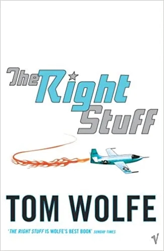 Album artwork for The Right Stuff by Tom Wolfe