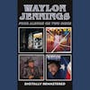 Album artwork for It's Only Rock & Roll / Never Could Toe The Mark / Turn The Page / Sweet Mother Texas [Import] by Waylon Jennings