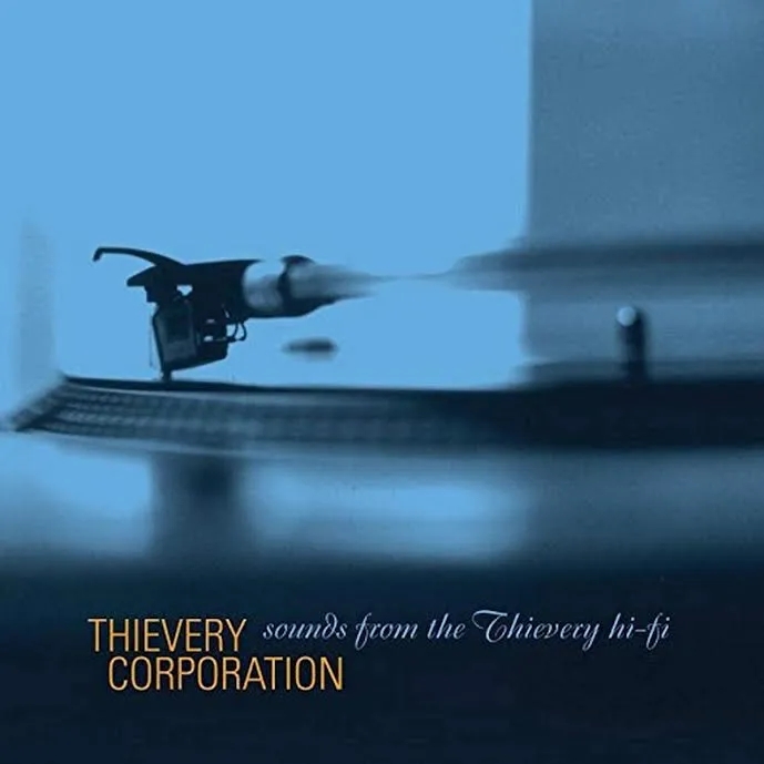 Album artwork for Sounds From The Thievery Hifi by Thievery Corporation