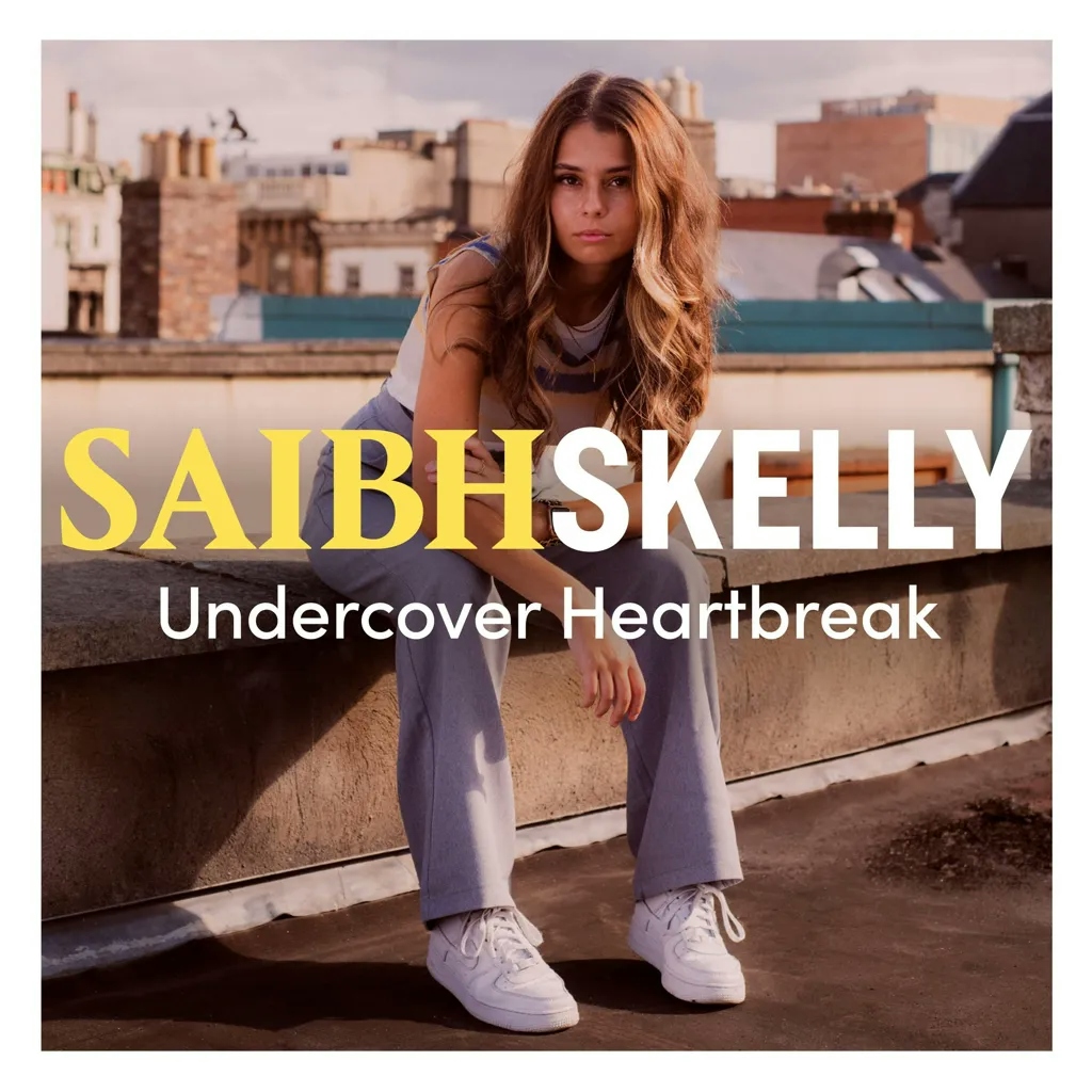 Album artwork for Undercover Heartbreak by Saibh Skelly