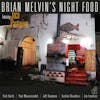Album artwork for Night Food by Brian Melvin's Night Food featuring Jaco Pastorius