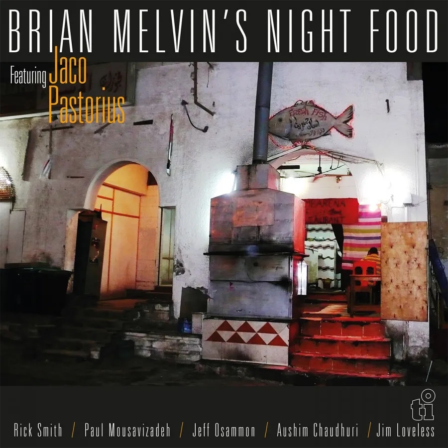 Album artwork for Night Food by Brian Melvin's Night Food featuring Jaco Pastorius