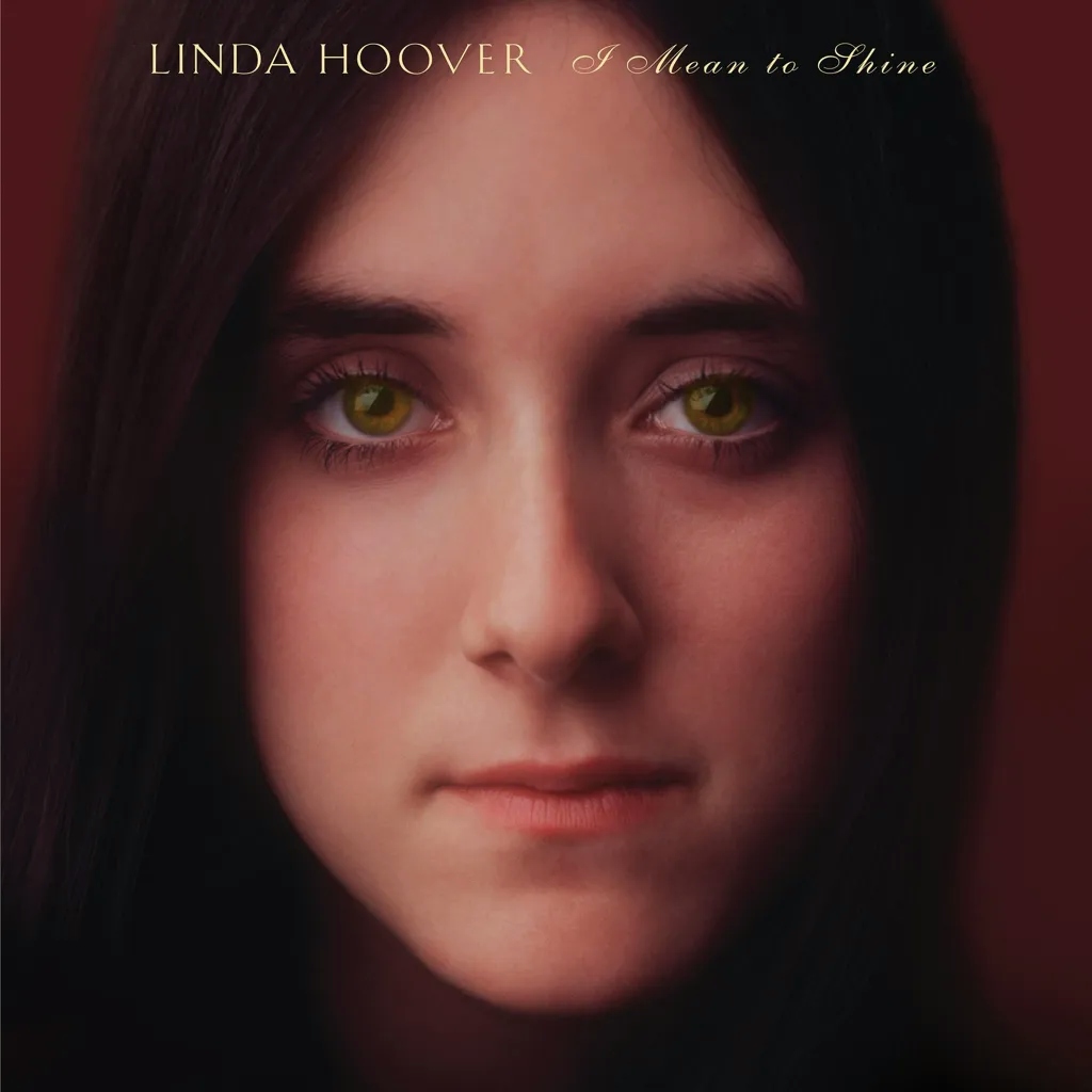 Album artwork for I Mean To Shine by Linda Hoover