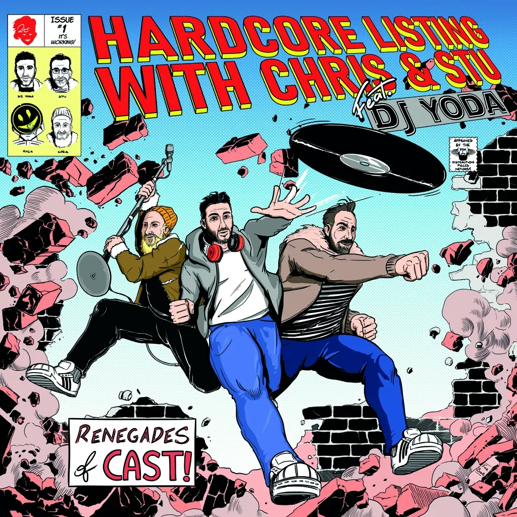 Album artwork for Hardcore Listing With Chris and Stu feat DJ Yoda by Podcast On Vinyl No.1