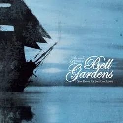 Album artwork for Slow Dawns For Lost by Bell Gardens