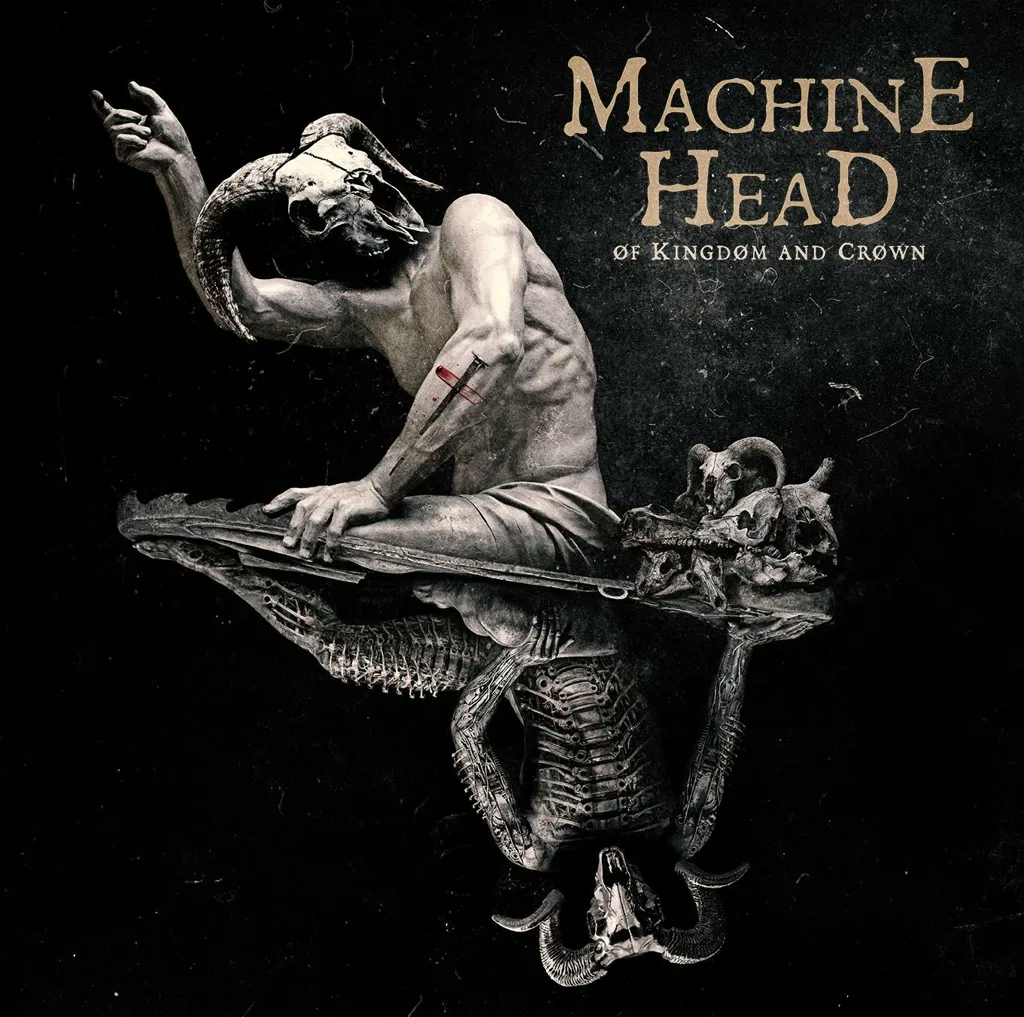 Album artwork for Of Kingdom and Crown by Machine Head