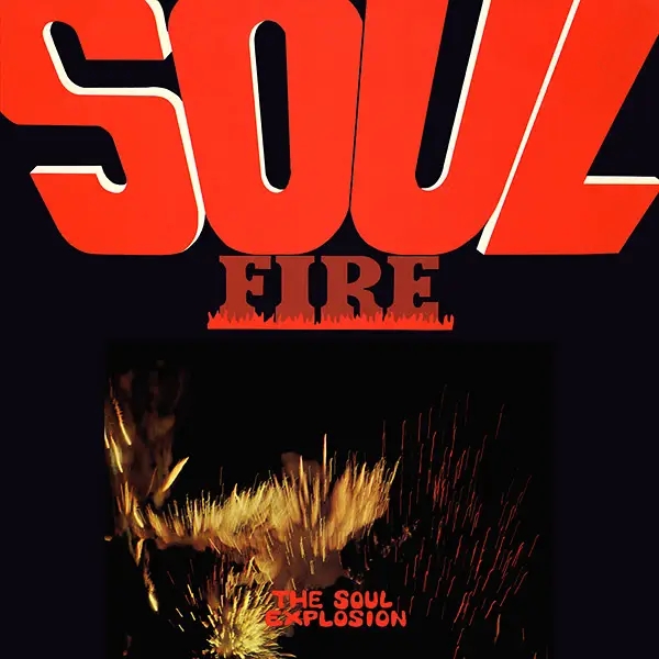 Album artwork for Soul Fire by The Soul Explosion