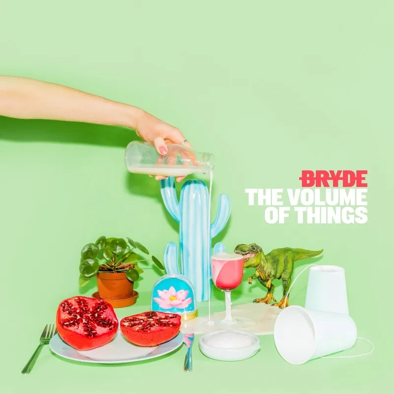Album artwork for The Volume of Things by Bryde