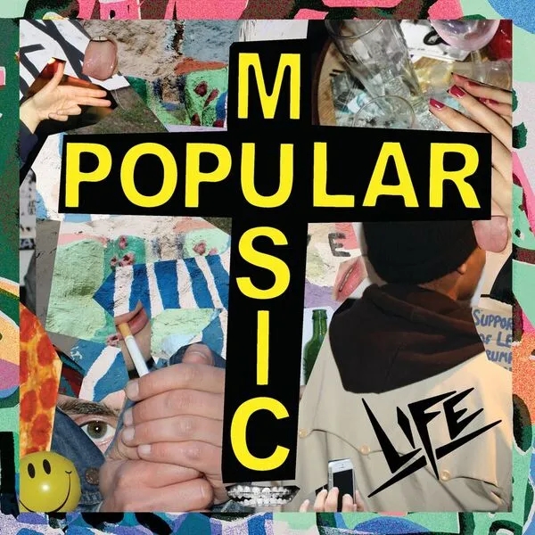 Album artwork for Popular Music by LIFE